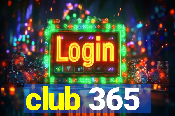 club 365