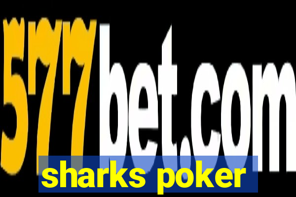 sharks poker