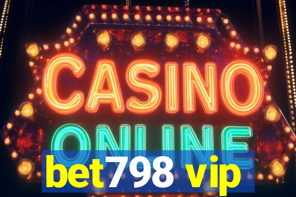 bet798 vip