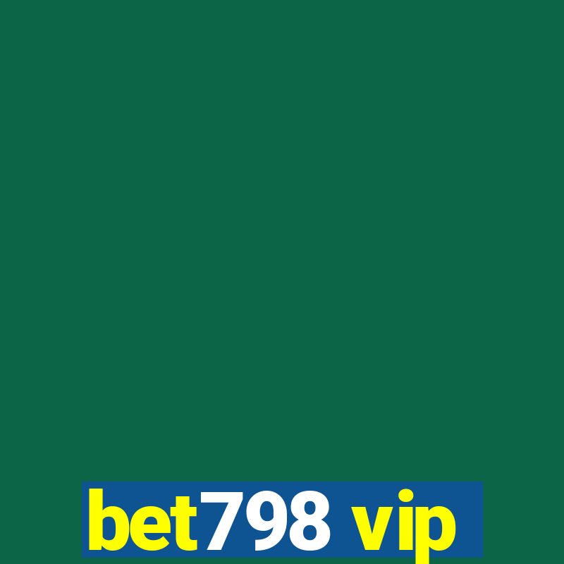 bet798 vip