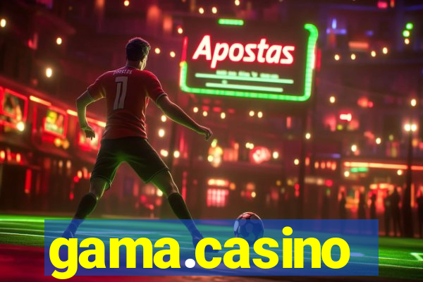 gama.casino