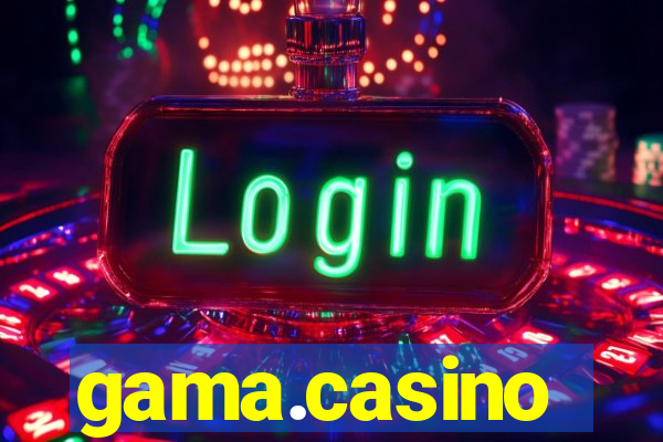 gama.casino