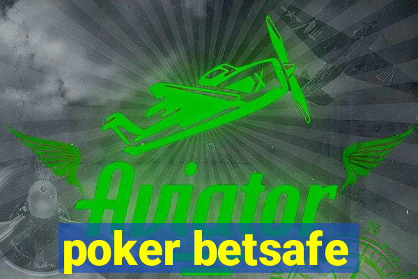 poker betsafe