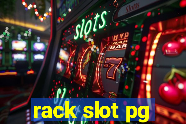 rack slot pg