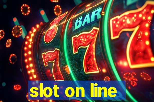 slot on line