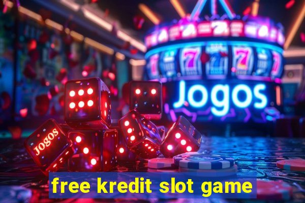 free kredit slot game