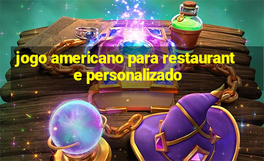 jogo americano para restaurante personalizado