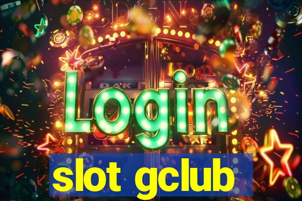 slot gclub