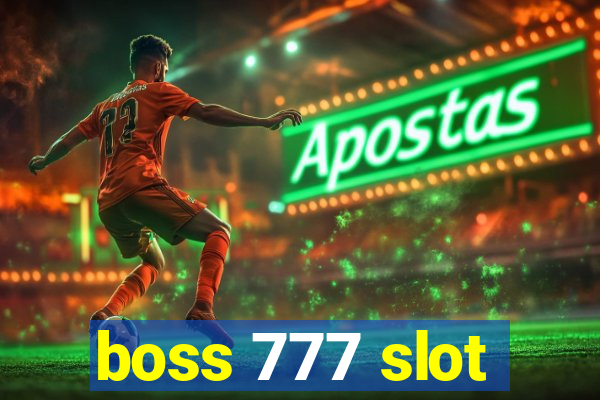 boss 777 slot