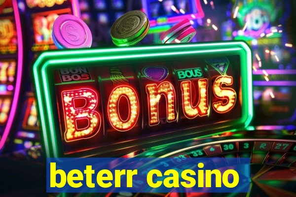 beterr casino