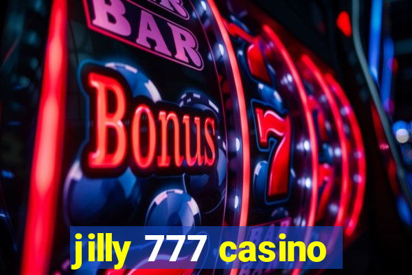 jilly 777 casino