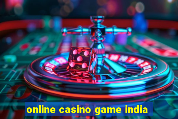 online casino game india