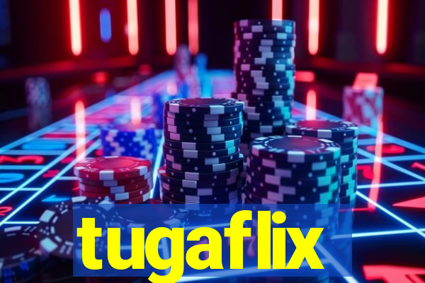 tugaflix