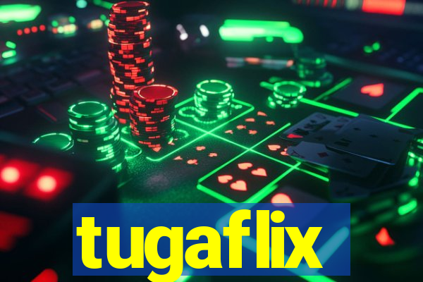 tugaflix