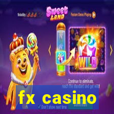 fx casino