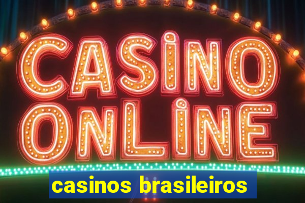 casinos brasileiros