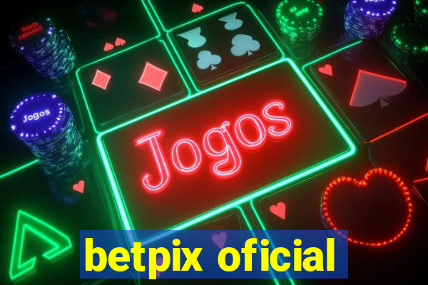 betpix oficial