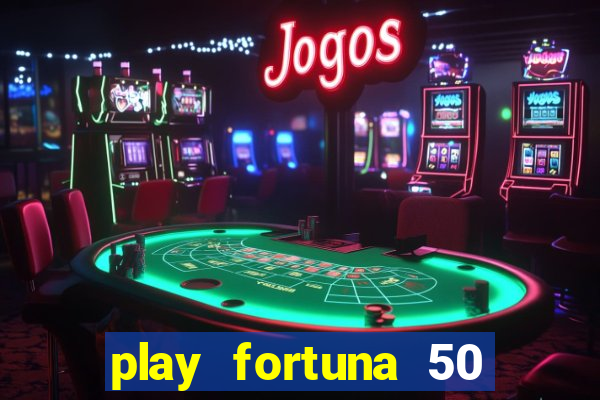 play fortuna 50 free spins