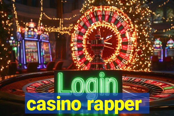 casino rapper