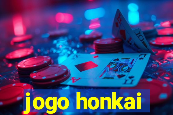 jogo honkai