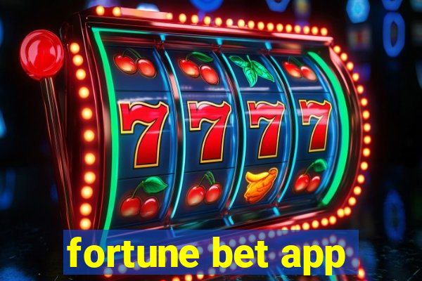 fortune bet app