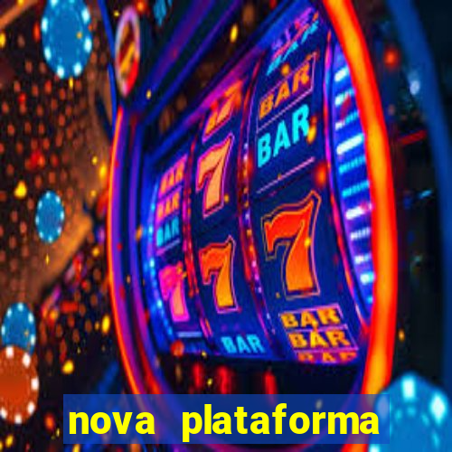 nova plataforma pagando no cadastro cassino