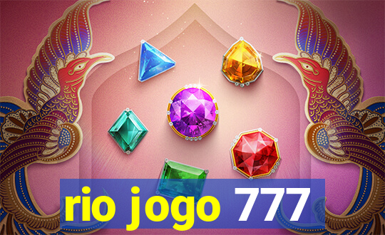 rio jogo 777