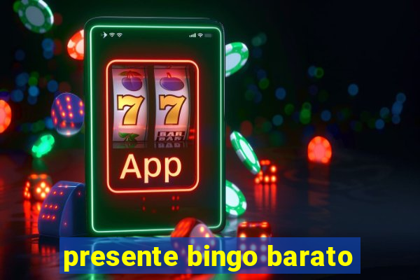 presente bingo barato