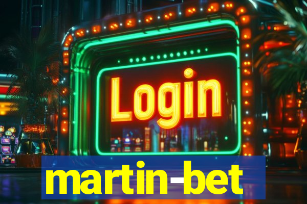 martin-bet