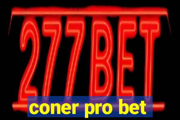 coner pro bet