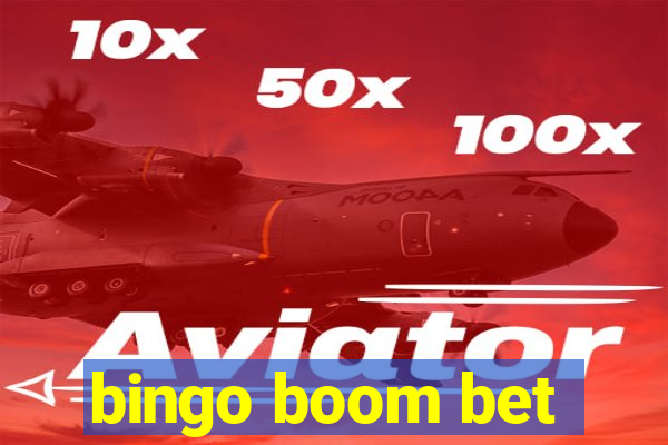 bingo boom bet