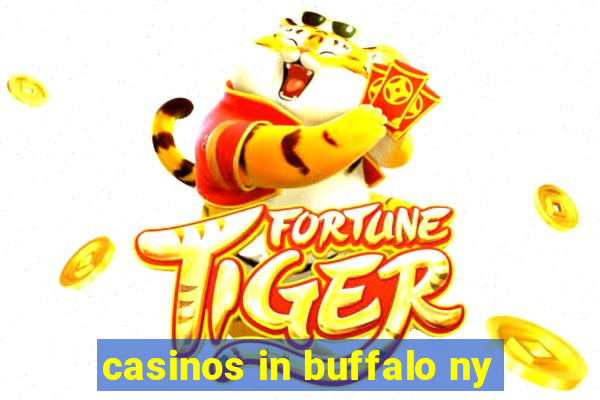 casinos in buffalo ny