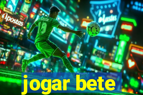 jogar bete