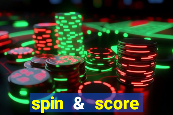 spin & score megaways slot