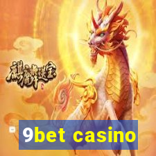 9bet casino