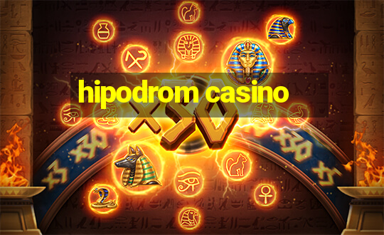 hipodrom casino