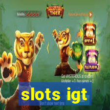 slots igt