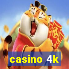 casino 4k