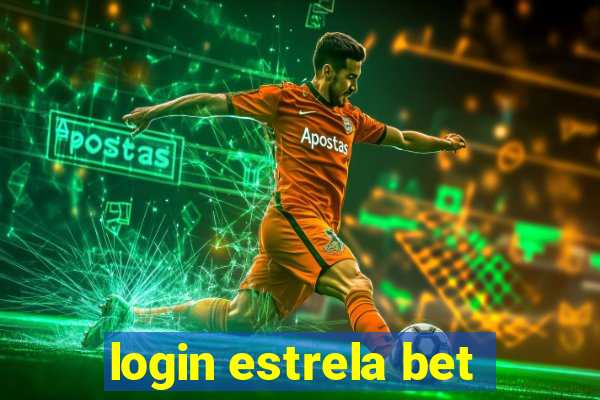 login estrela bet