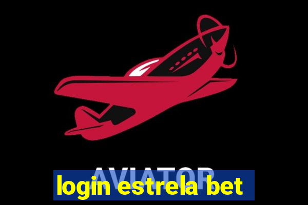 login estrela bet