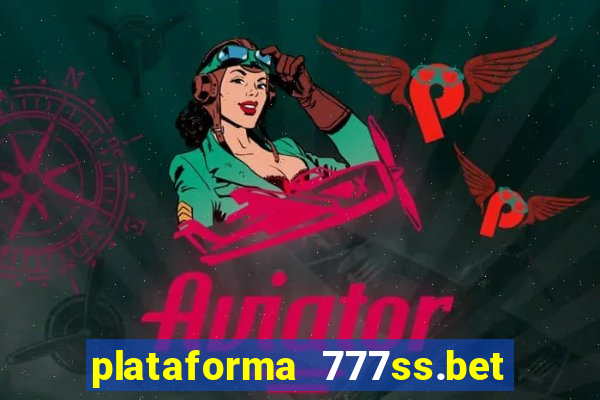 plataforma 777ss.bet é confiável