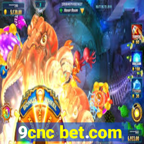 9cnc bet.com