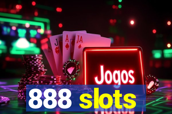 888 slots