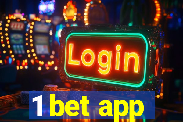 1 bet app