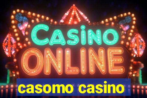 casomo casino