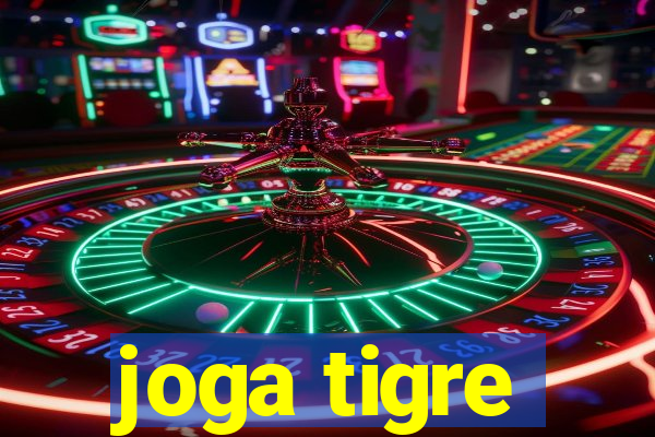 joga tigre