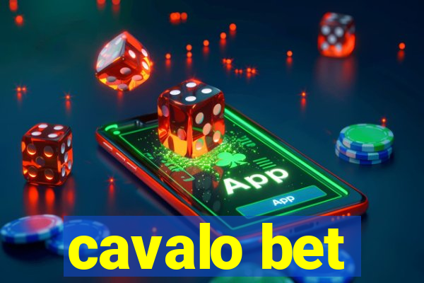 cavalo bet