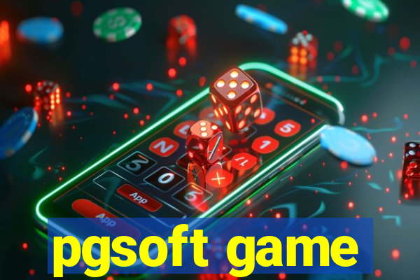 pgsoft game