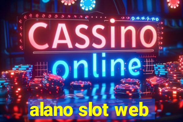 alano slot web