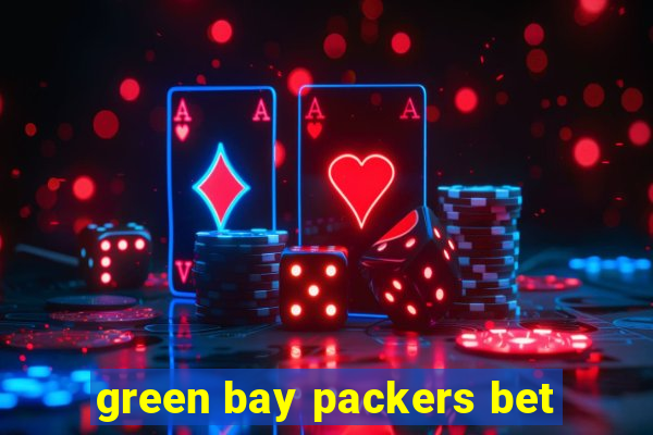 green bay packers bet